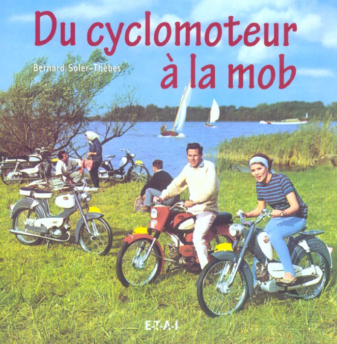 Emprunter Du cyclomoteur à la mob livre