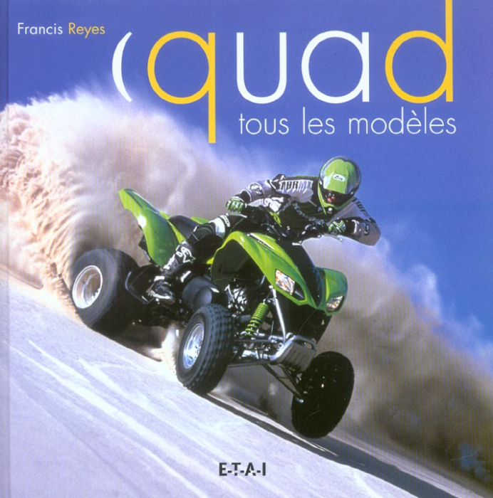 Emprunter Quad. Tous les modèles livre