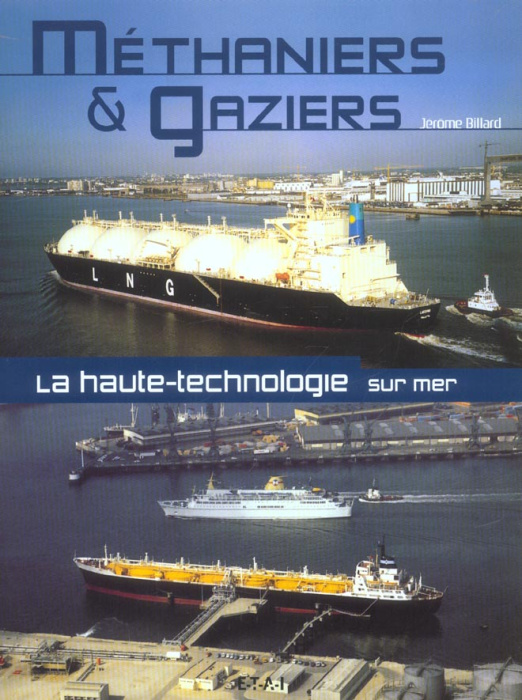 Emprunter Méthaniers & gaziers. La haute technologie sur mer livre
