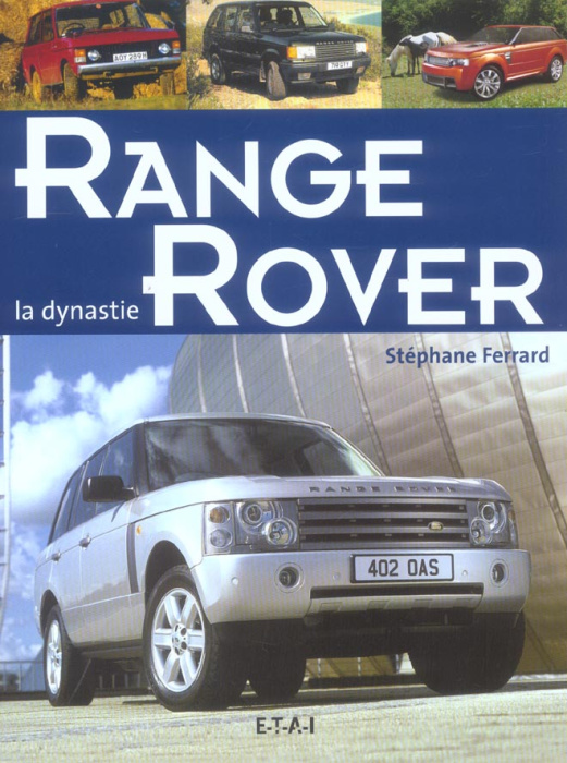 Emprunter Range Rover. La dynastie livre
