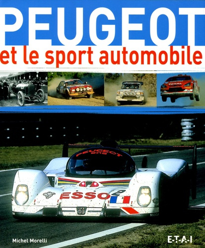 Emprunter Peugeot et le sport automobile livre
