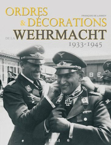 Emprunter Ordres & décorations de la Wehrmacht (1933-1945) livre