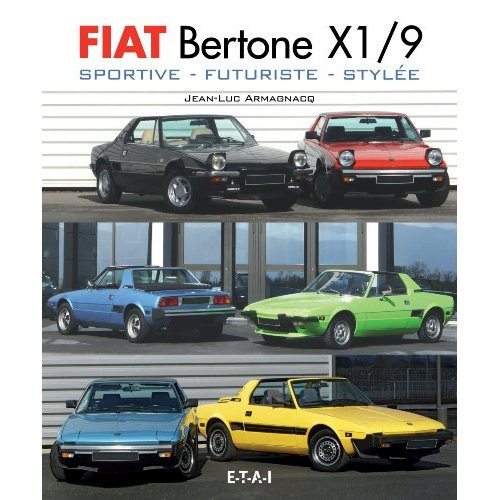Emprunter Fiat Bertone X 1/9 sportive, futuriste, stylée livre