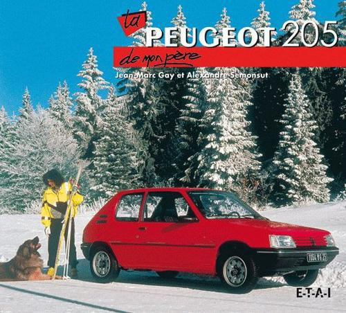 Emprunter La Peugeot 205 de mon père livre