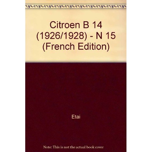Emprunter Citroen b 14 (1926/1928) - n° 15 livre