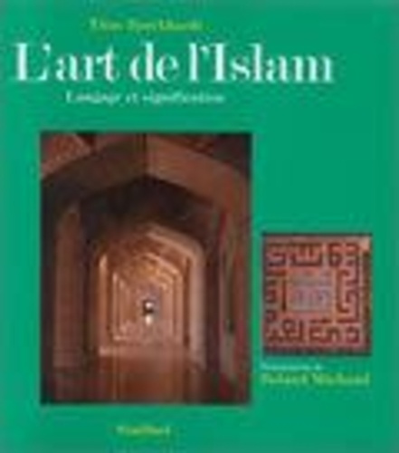 Emprunter L'Art de l'Islam livre