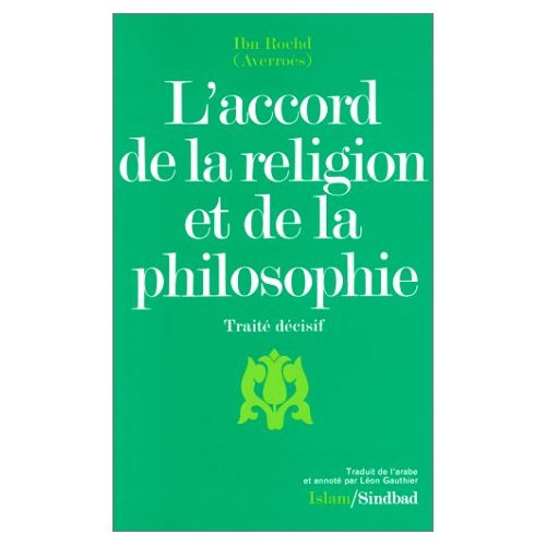 Emprunter L'Accord de la religion et de la philosophie. Traité décisif livre