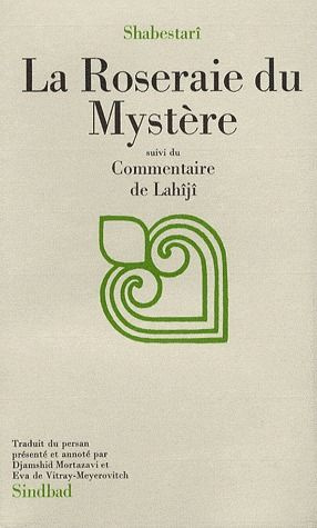 Emprunter La Roseraie du mystère. Suivi du Commentaire de Lahîjî livre