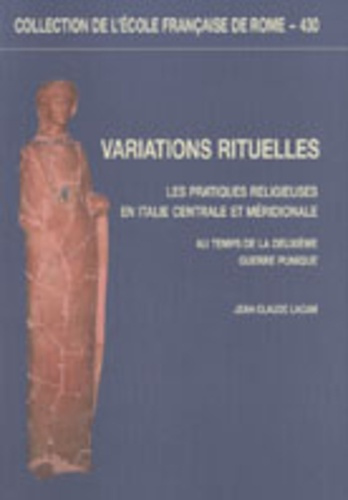 Emprunter Variations rituelles. Les pratiques religieuses en Italie centrale et méridionale au temps de la deu livre