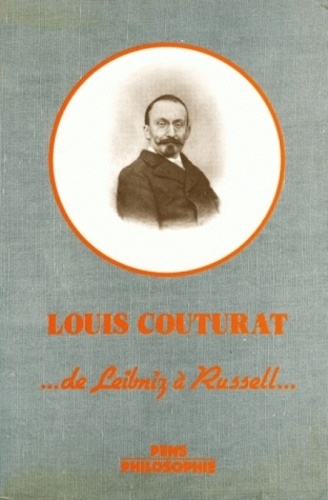 Emprunter L'OEUVRE DE LOUIS COUTURAT (1868-1914). De Leibniz à Russell livre