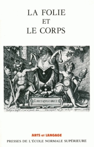 Emprunter La Folie et le corps livre
