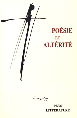 Emprunter Poésie et altérité. Actes du colloque de juin 1988 