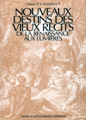 Emprunter Nouveaux destins des vieux récits. De la Renaissance aux Lumières livre