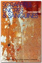 Emprunter Sgraffites, encres & sanguines. Neuf études sur les figures de l'écriture dans la fiction américain livre