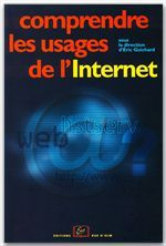 Emprunter COMPRENDRE LES USAGES DE L'INTERNET livre