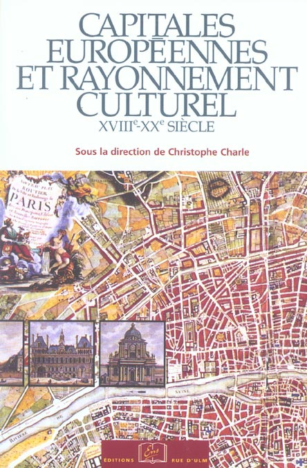 Emprunter Capitales européennes et rayonnement culturel. XVIIIe-XXe siècle livre