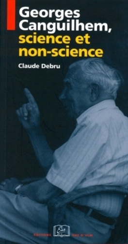 Emprunter Georges Canguilhem, science et non-science livre