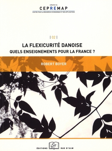 Emprunter La flexicurité danoise. Quels enseignements pour la France ? livre