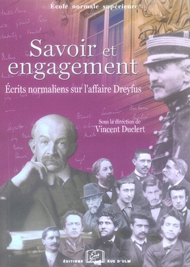 Emprunter Savoir et engagement. Ecrits normaliens sur l'affaire Dreyfus livre