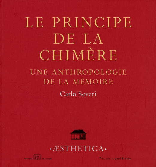 Emprunter Le principe de la chimère. Une anthropologie de la mémoire livre