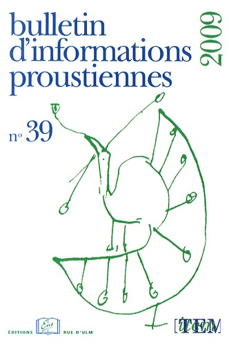 Emprunter Bulletin d'informations proustiennes N° 39/2009 livre
