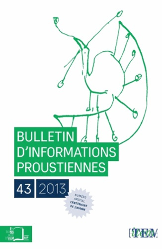 Emprunter Bulletin d'informations proustiennes N° 43/2013 livre