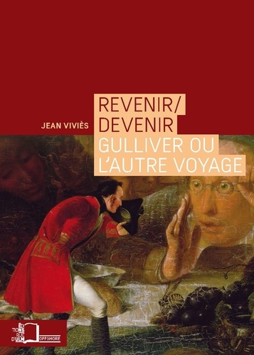 Emprunter Revenir/devenir. Gulliver ou l'autre voyage livre