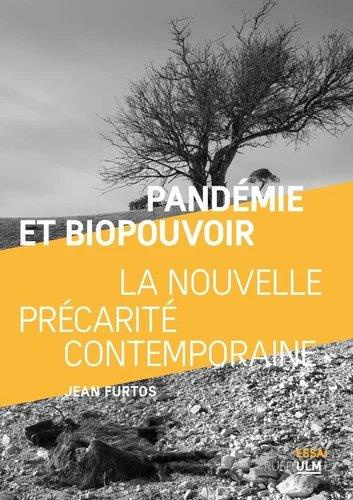 Emprunter Pandémie et biopouvoir. La nouvelle précarité contemporaine livre