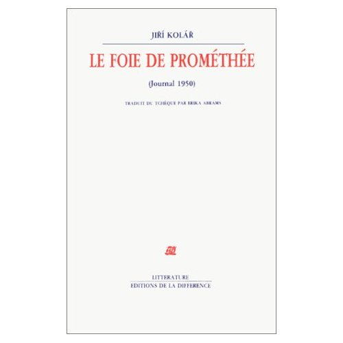 Emprunter Le Foie de Prométhée. Journal 1950 livre
