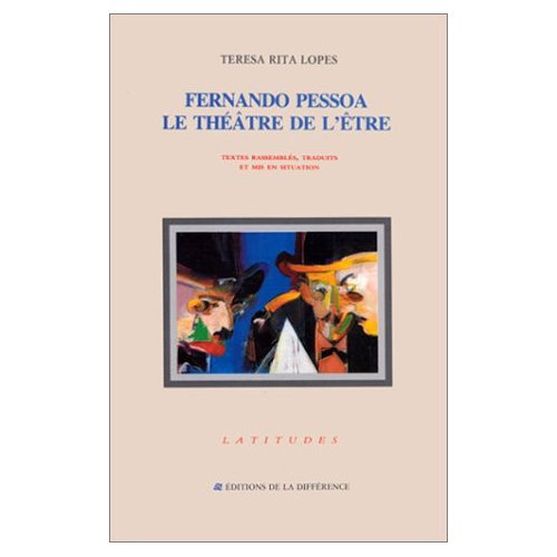 Emprunter Fernando Pessoa. Le théâtre de l'être livre