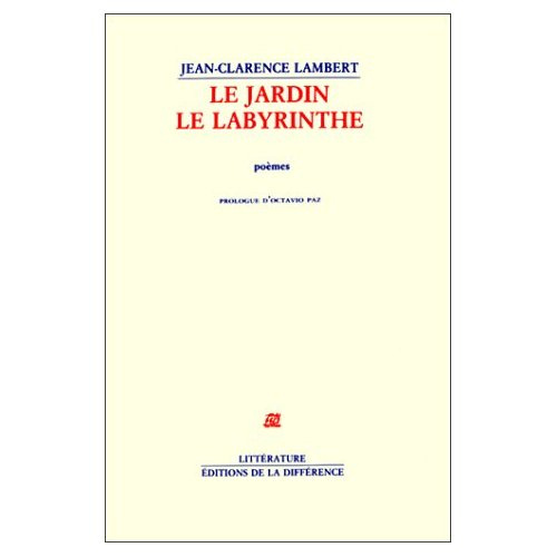 Emprunter Le jardin le labyrinthe. 1953-1989, poèmes livre