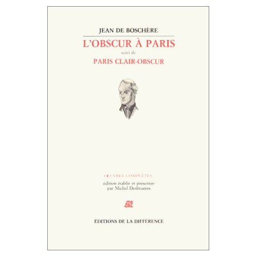 Emprunter L'OBSCUR A PARIS SUIVI DE PARIS CLAIR-OBSCUR T3 livre