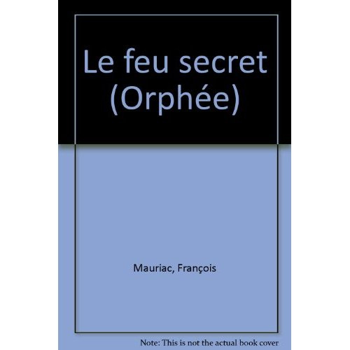 Emprunter Le feu secret livre