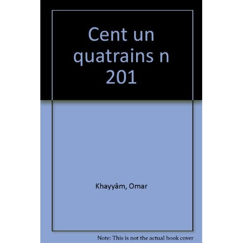 Emprunter Cent un quatrains. Edition bilingue français-persan livre