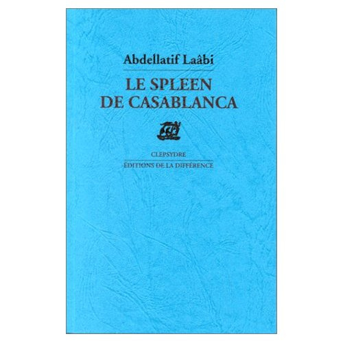 Emprunter Le spleen de Casablanca. Poèmes livre