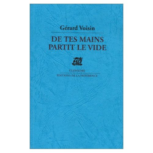 Emprunter De tes mains partit le vide. Poèmes livre