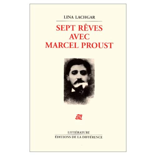 Emprunter Sept rêves avec Marcel Proust. suivi de A cup of tea chez Céleste Albaret livre