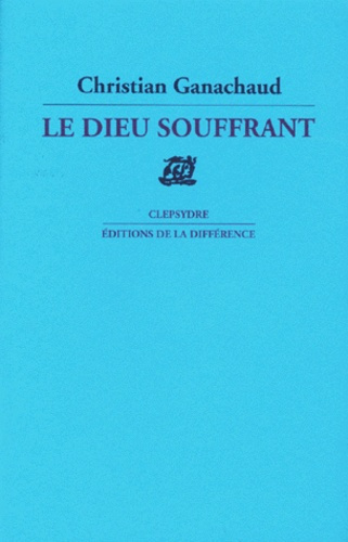 Emprunter Le dieu souffrant. Poèmes livre