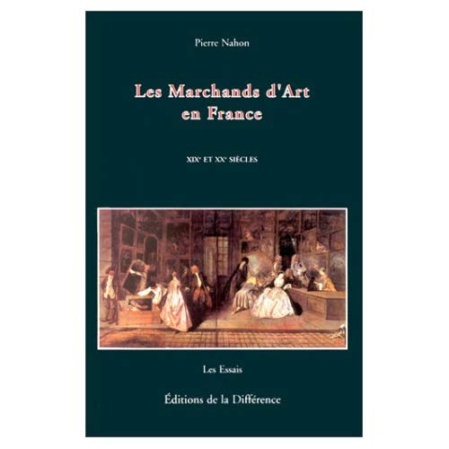 Emprunter LES MARCHANDS D'ART EN FRANCE. 19ème et 20ème siècles livre