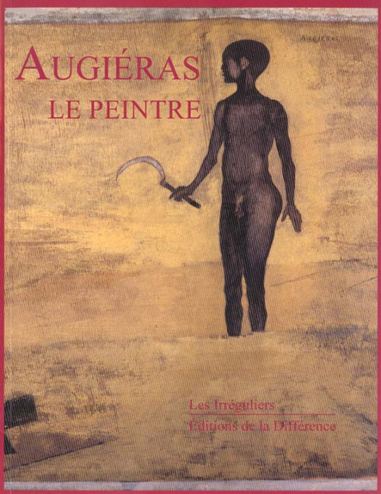Emprunter Augiéras, le peintre livre