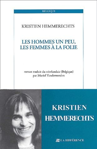 Emprunter Les hommes un peu, les femmes à la folie livre