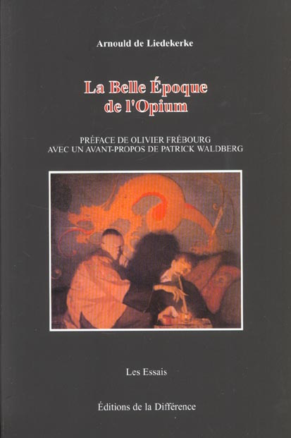 Emprunter La belle époque de l'opium livre