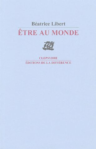 Emprunter Etre au monde livre