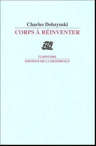Emprunter Corps à réinventer livre