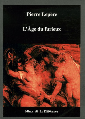 Emprunter L'Age du furieux. 1532-1859, Une légende dorée de l'excès en littérature, 2e édition revue et augmen livre