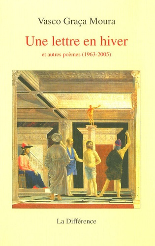 Emprunter Une lettre en hiver. Et autres poèmes (1963-2005) livre