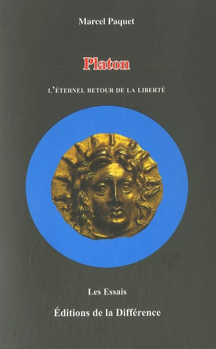 Emprunter Platon. L'éternel retour de la liberté livre