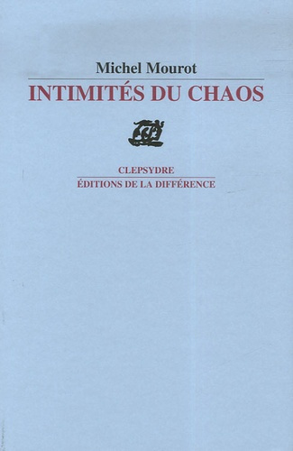 Emprunter Intimités du chaos livre