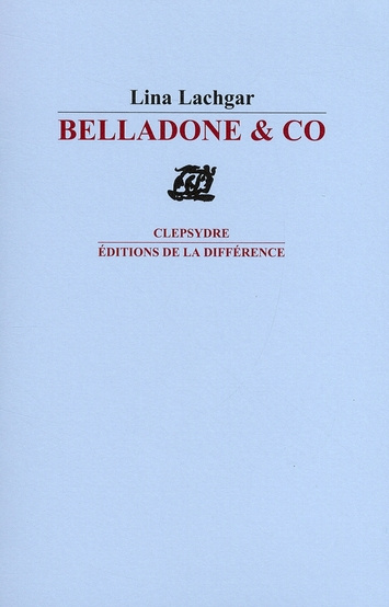 Emprunter Belladone & co livre