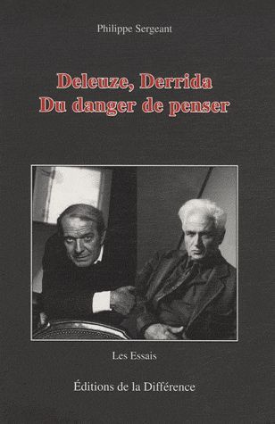 Emprunter Deleuze, Derrida. Du danger de penser livre